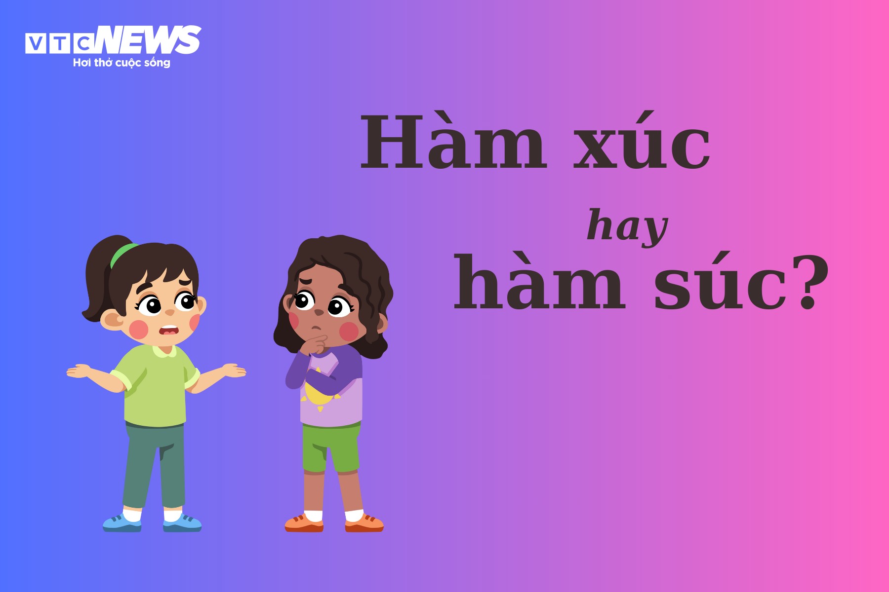 Thử thách Tiếng Việt: Cách viết đúng chính tả