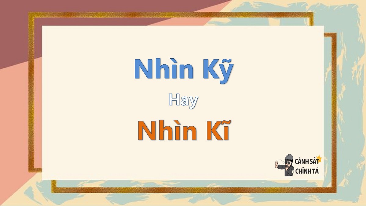 Minh họa sự khác biệt giữa nhìn kỹ và nhìn kĩ