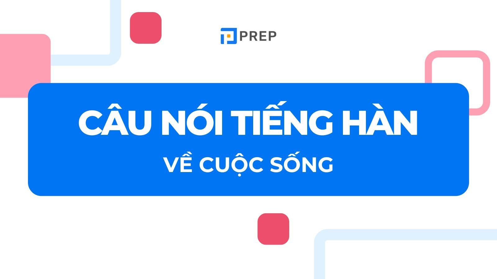 Minh họa cho những câu nói hay về cuộc sống bằng tiếng Hàn