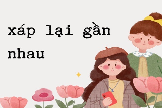 Hành động hai người đang tiến sát lại gần nhau